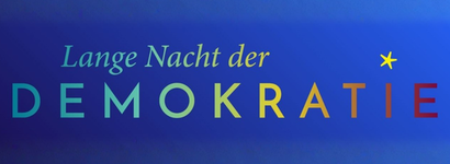 Lange Nacht der Demokratie
